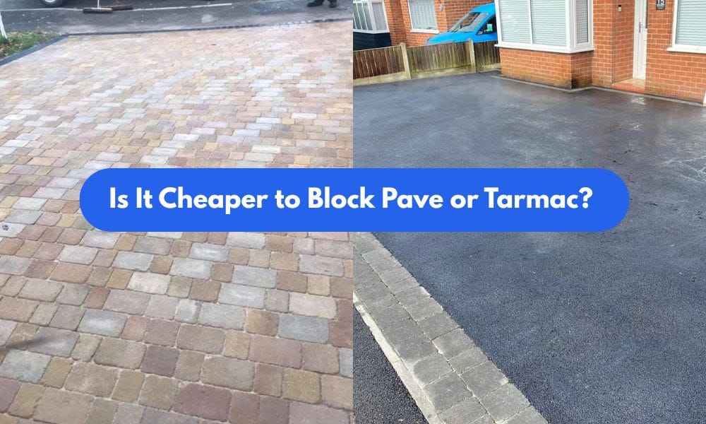 Is It Cheaper to Block Pave or Tarmac? 